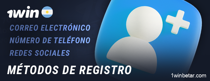 Métodos para registrar una cuenta en 1Win: por correo electrónico, número de teléfono o redes sociales